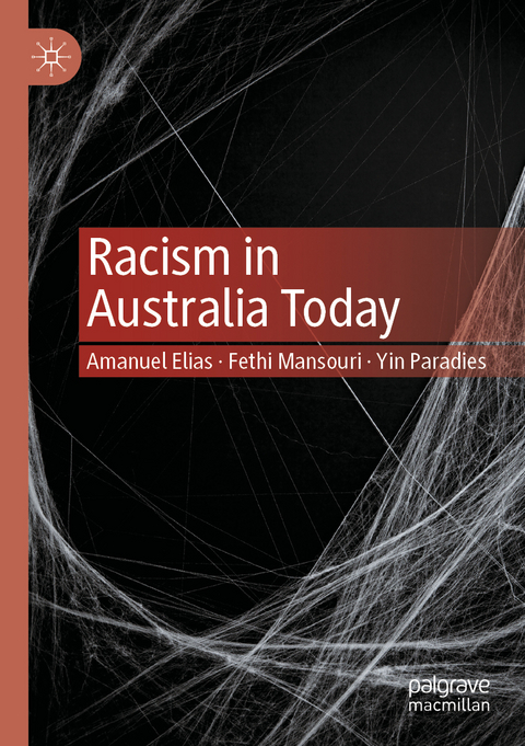 Racism in Australia Today - Amanuel Elias, Fethi Mansouri, Yin Paradies