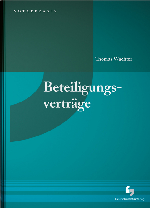 Beteiligungsverträge - Thomas Wachter