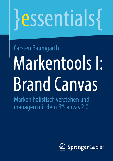 Markentools I: Brand Canvas - Carsten Baumgarth