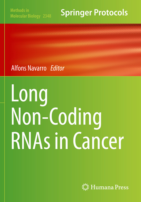 Long Non-Coding RNAs in Cancer - 