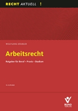 Arbeitsrecht - Däubler, Wolfgang