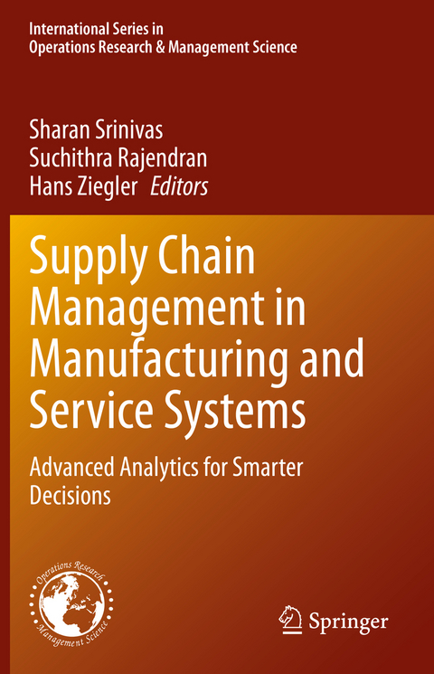 Supply Chain Management in Manufacturing and Service Systems - 