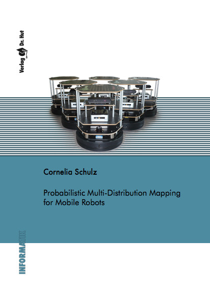 Probabilistic Multi-Distribution Mapping for Mobile Robots - Cornelia Schulz