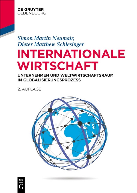 Internationale Wirtschaft - Simon Martin Neumair, Dieter Matthew Schlesinger