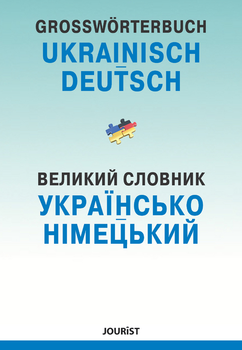 Großwörterbuch Ukrainisch-Deutsch - 