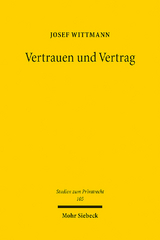 Vertrauen und Vertrag - Josef Wittmann