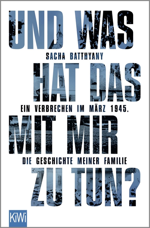 Und was hat das mit mir zu tun? - Sacha Batthyany