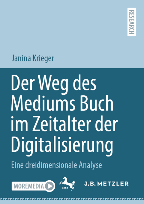 Der Weg des Mediums Buch im Zeitalter der Digitalisierung - Janina Krieger