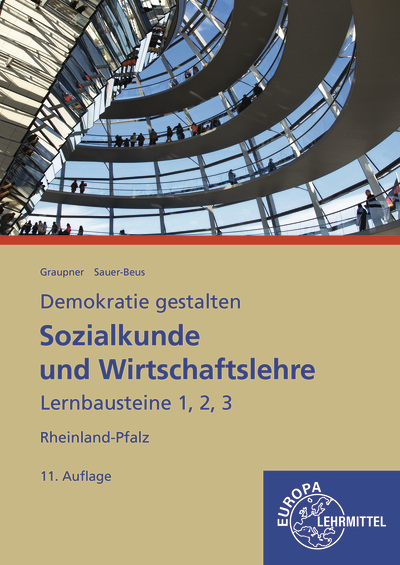 Sozialkunde und Wirtschaftslehre Lernbausteine 1, 2, 3 - Peter Graupner, Michael Sauer-Beus