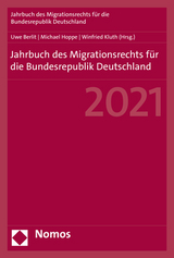 Jahrbuch des Migrationsrechts für die Bundesrepublik Deutschland 2021 - Berlit, Uwe; Hoppe, Michael; Kluth, Winfried