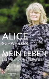 Mein Leben - Alice Schwarzer