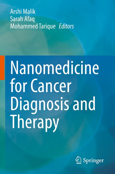 Nanomedicine for Cancer Diagnosis and Therapy - 