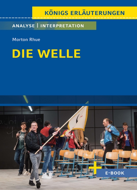 Die Welle von Morton Rhue - Textanalyse und Interpretation - Morton Rhue