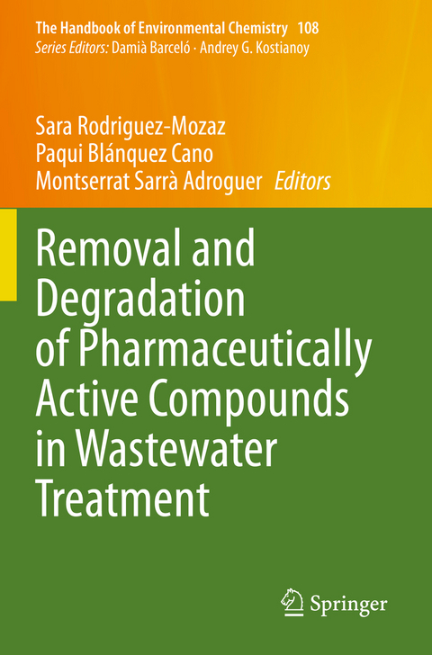 Removal and Degradation of Pharmaceutically Active Compounds in Wastewater Treatment - 