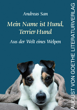 Mein Name ist Hund, Terrier-Hund - Andreas San