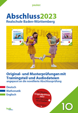 Abschluss 2023 - Realschulprüfung Baden-Württemberg - Aufgabenband - Bergmoser + Höller Verlag AG