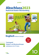 Abschluss 2023 - Realschulprüfung Baden-Württemberg Englisch - Bergmoser + Höller Verlag AG