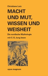 Macht und Mut, Wissen und Weisheit - Christiane Lutz