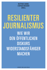 Resilienter Journalismus - 