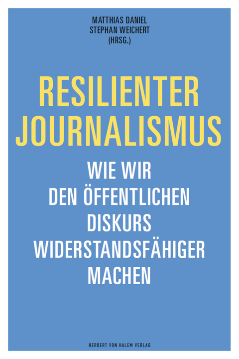 Resilienter Journalismus - 