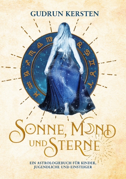 Sonne, Mond und Sterne - Gudrun Kersten