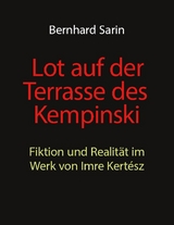 Lot auf der Terrasse des Kempinski - Bernhard Sarin