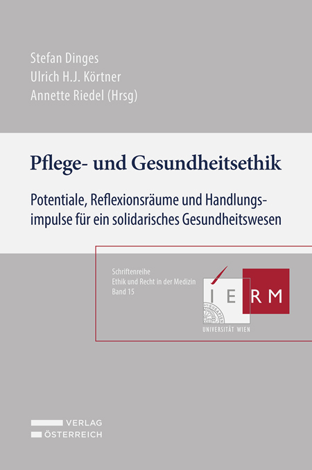 Pflege- und Gesundheitsethik - 