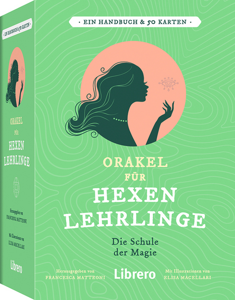 Orakel fÃ¼r Hexenlehrlinge - Francesca Matteoni, Elisa Macellari