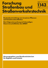 Bestandsentwicklung von invasiven Pflanzen auf Verkehrsnebenflächen - Frank Molder, Neele Claßen, Tamara Gaar, Katharina Jidkova, Benjamin Roger