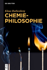 Chemiephilosophie - Klaus Ruthenberg