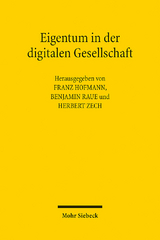 Eigentum in der digitalen Gesellschaft - 