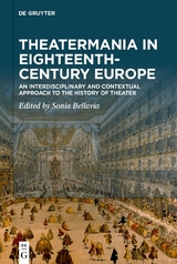 Theatermania in Eighteenth-Century Europe - 