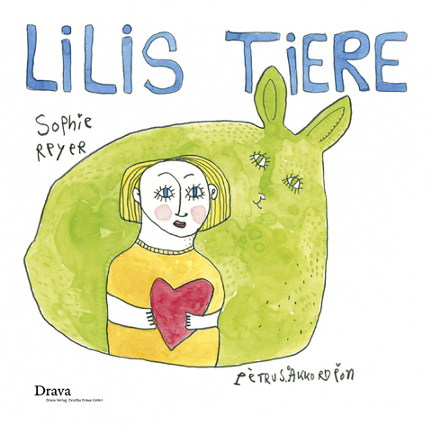 Lilis Tiere - Sophie Reyer