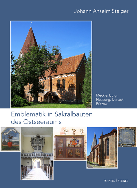 Emblematik in Sakralbauten des Ostseeraums - Johann Anselm Steiger