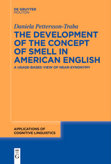 The Development of the Concept of SMELL in American English - Daniela Pettersson-Traba