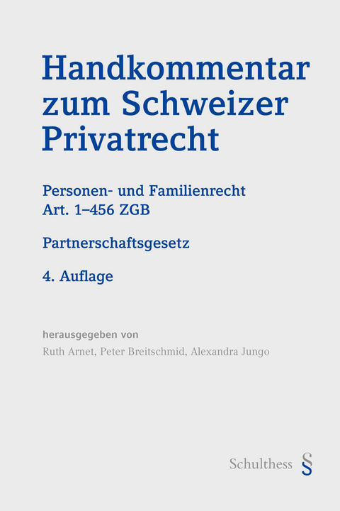 Handkommentar zum Schweizer Privatrecht - 