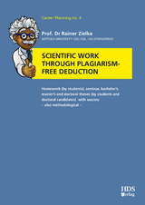 Scientific work through plagiarism-free deduction - Rainer Zielke