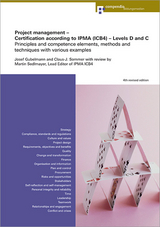 Project management – Certification according to IPMA (ICB4) – Levels D and C - Gubelmann, Josef; Sedlmayer, Martin; Sommer, Claus-J.