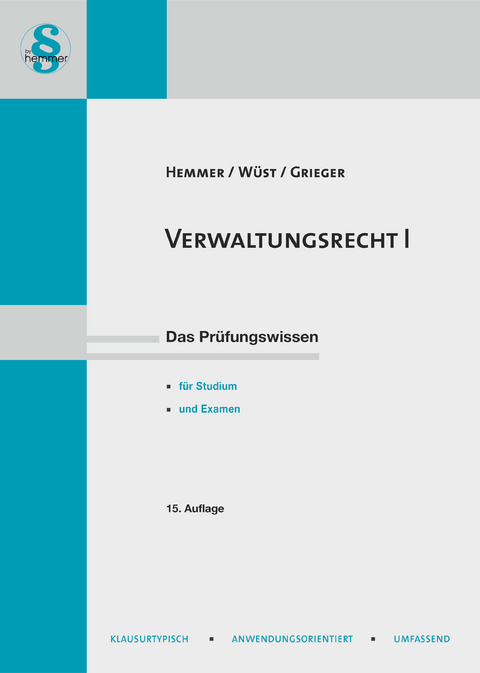 Verwaltungsrecht I - Karl-Edmund Hemmer, Achim Wüst, Michael Grieger