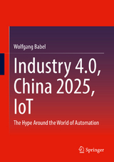 Industry 4.0, China 2025, IoT - Wolfgang Babel