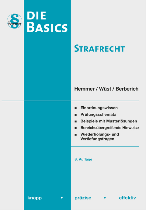 Basics Strafrecht - Karl-Edmund Hemmer, Achim Wüst, Bernd Berberich