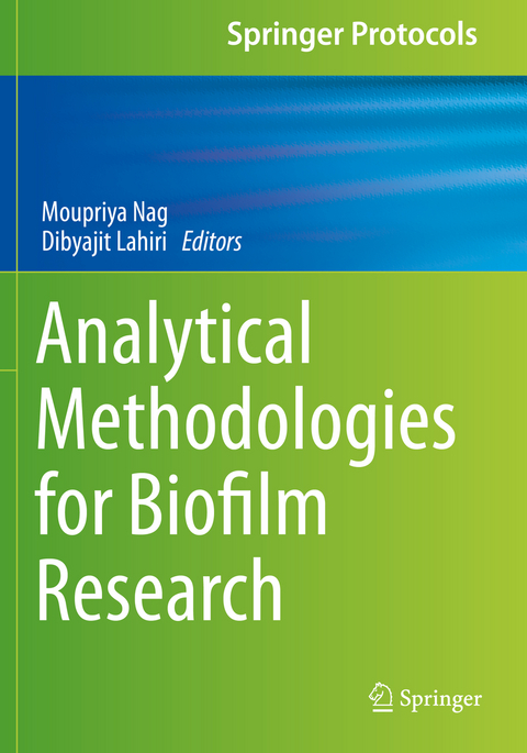 Analytical Methodologies for Biofilm Research - 