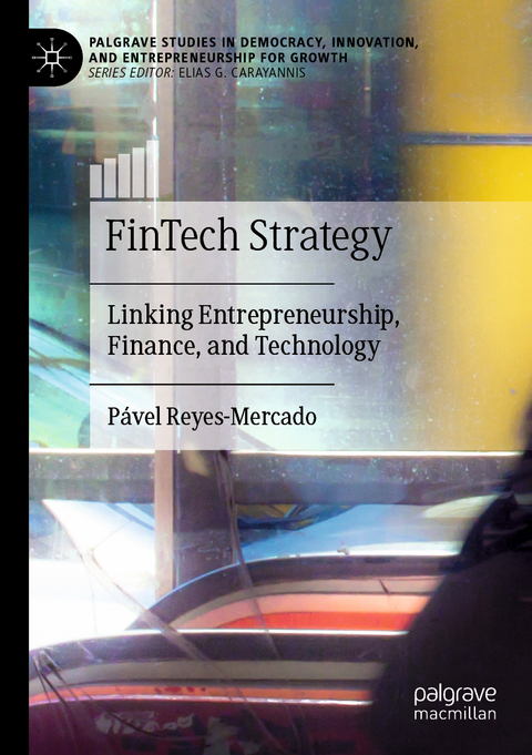 FinTech Strategy - Pável Reyes-Mercado