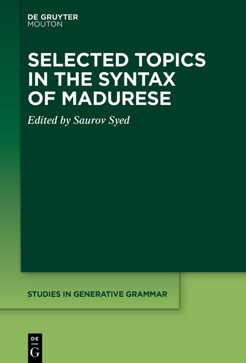 Selected Topics in the Syntax of Madurese - 