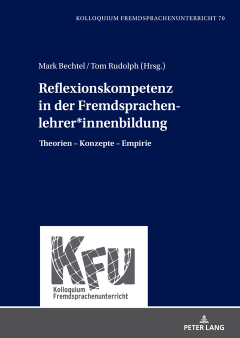 Reflexionskompetenz in der Fremdsprachenlehrer*innenbildung - 