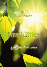 Nussblätter - Liane Wagner