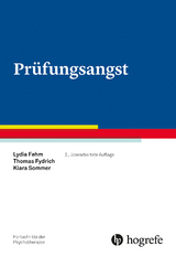 Prüfungsangst - Lydia Fehm, Thomas Fydrich, Klara Sommer