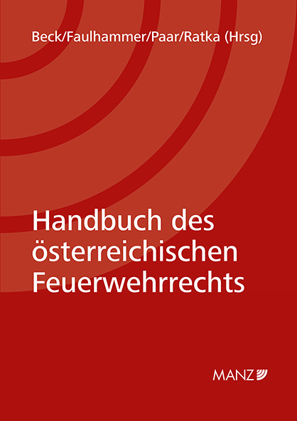 Handbuch des österreichischen Feuerwehrrechts - 