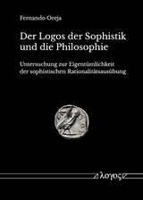 Der Logos der Sophistik und die Philosophie - Fernando Oreja