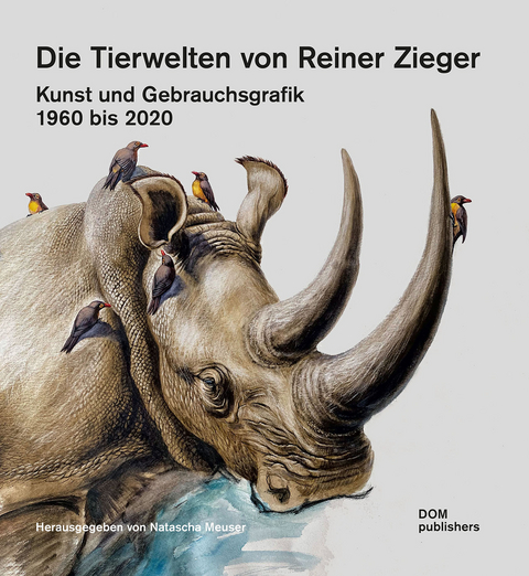 Die Tierwelten von Reiner Zieger - 